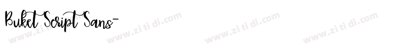 Buket Script Sans字体转换